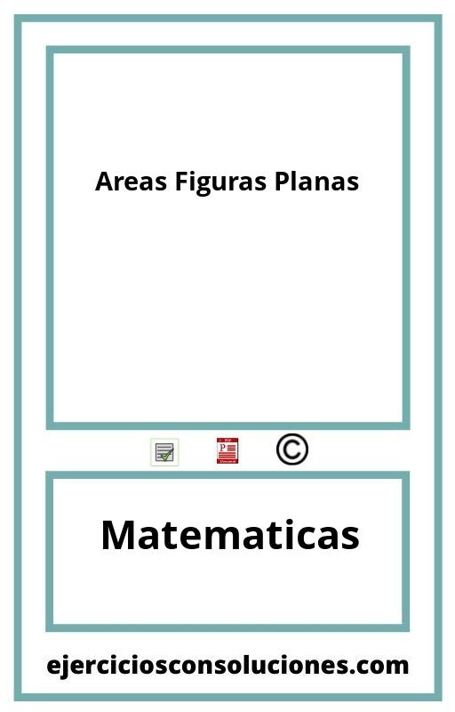 Ejercicios Resueltos Areas Figuras Planas  PDF con Soluciones