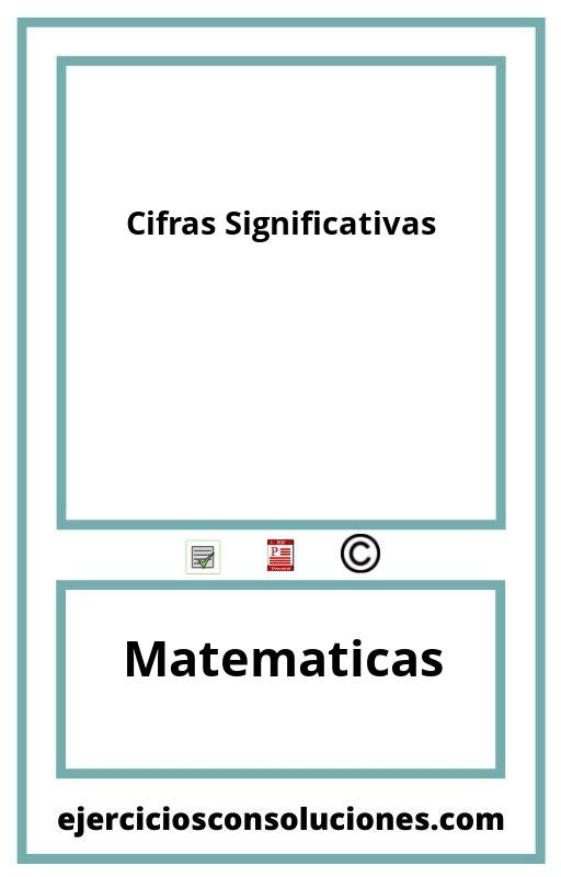 Ejercicios Resueltos Cifras Significativas  PDF con Soluciones