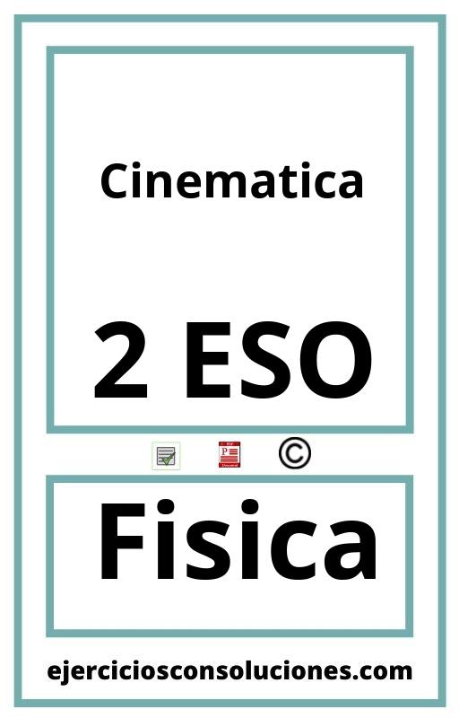 Ejercicios Resueltos Cinematica 2 ESO PDF con Soluciones