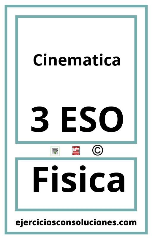 Ejercicios Resueltos Cinematica 3 ESO PDF con Soluciones