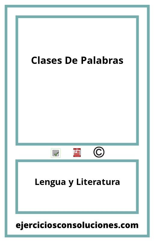 Ejercicios Resueltos Clases De Palabras  PDF con Soluciones