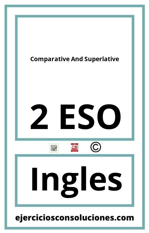 Ejercicios Resueltos Comparative And Superlative 2 ESO PDF con Soluciones