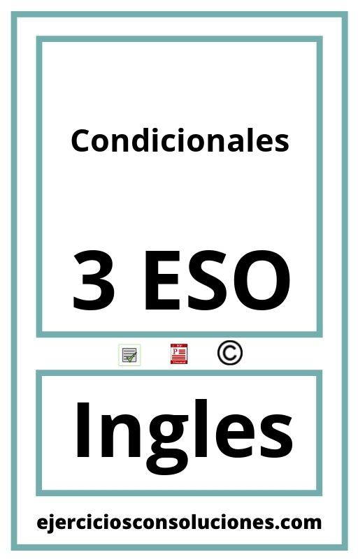 Ejercicios Resueltos Condicionales 3 ESO PDF con Soluciones