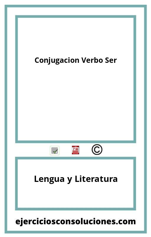 Ejercicios Resueltos Conjugacion Verbo Ser  PDF con Soluciones