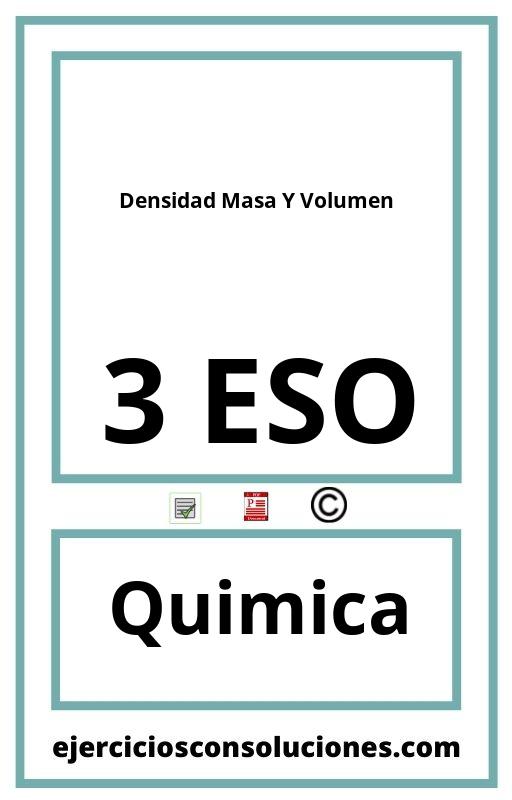 Ejercicios Resueltos Densidad Masa Y Volumen 3 ESO PDF con Soluciones