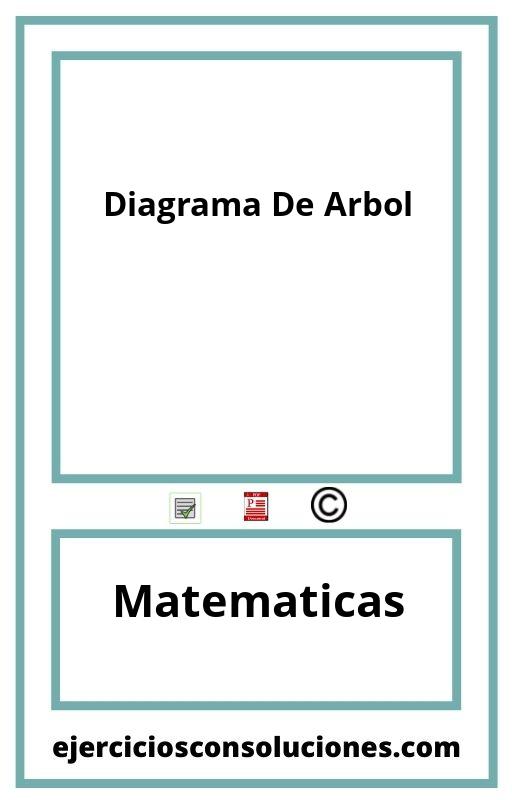 Ejercicios Resueltos Diagrama De Arbol  PDF con Soluciones