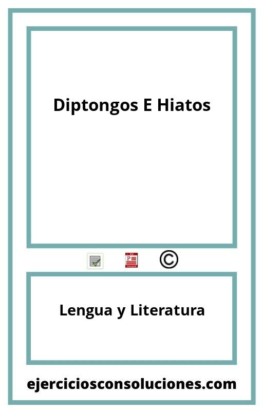 Ejercicios Resueltos Diptongos E Hiatos  PDF con Soluciones