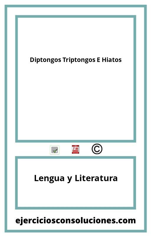 Ejercicios Resueltos Diptongos Triptongos E Hiatos  PDF con Soluciones