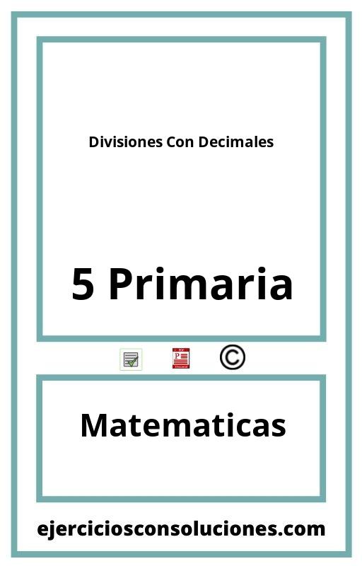 Ejercicios Resueltos Divisiones Con Decimales 5 Primaria PDF con Soluciones