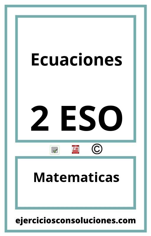 Ejercicios Resueltos Ecuaciones 2 ESO PDF con Soluciones