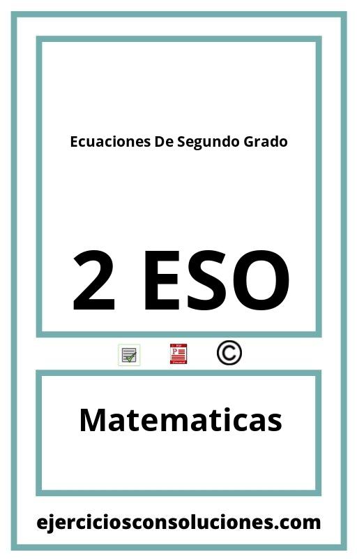 Ejercicios Resueltos Ecuaciones De Segundo Grado 2 ESO PDF con Soluciones