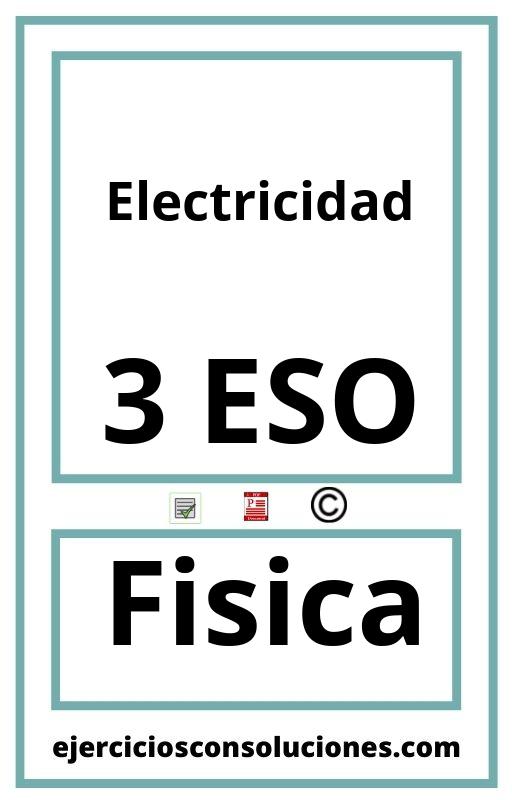 Ejercicios Resueltos Electricidad 3 ESO PDF con Soluciones