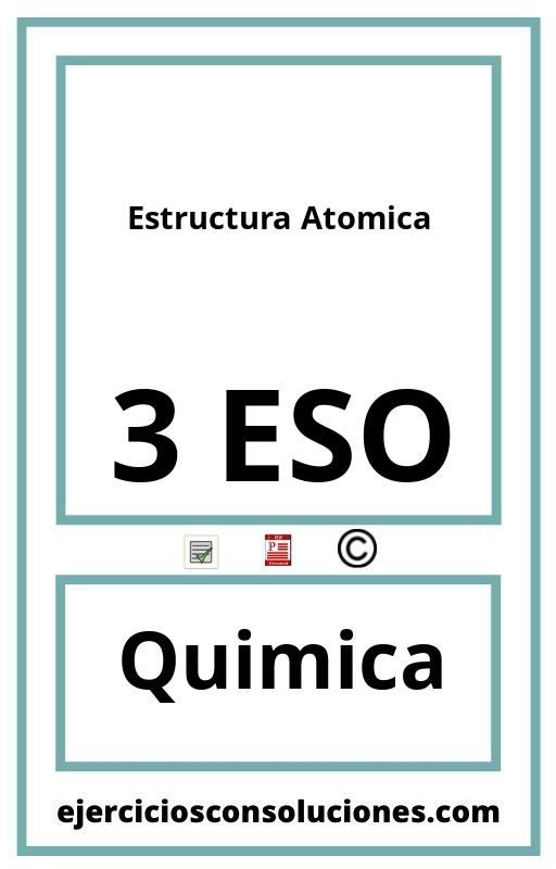 Ejercicios Resueltos Estructura Atomica 3 ESO PDF con Soluciones