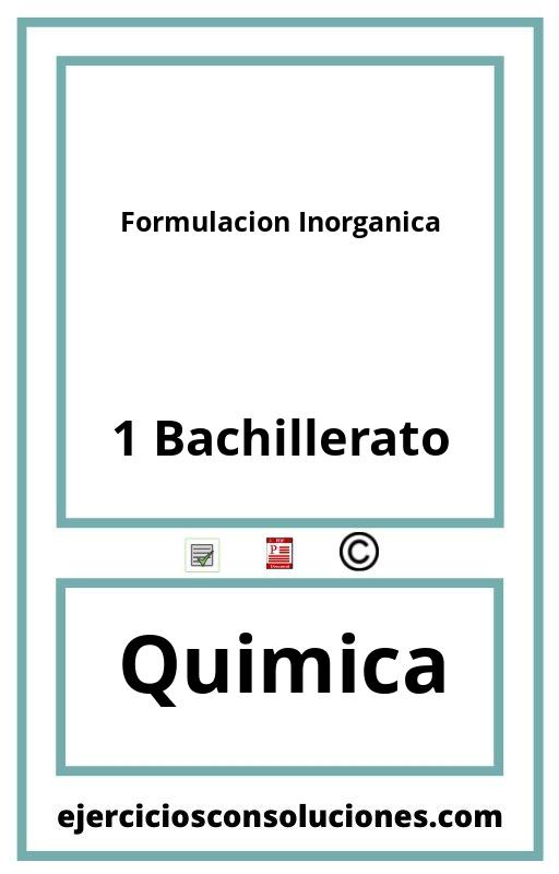 Ejercicios Resueltos Formulacion Inorganica 1 Bachillerato PDF con Soluciones