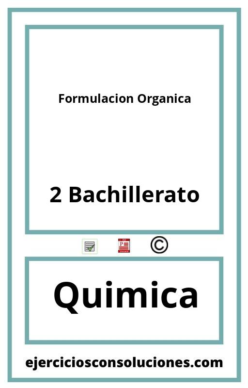 Ejercicios Resueltos Formulacion Organica 2 Bachillerato PDF con Soluciones