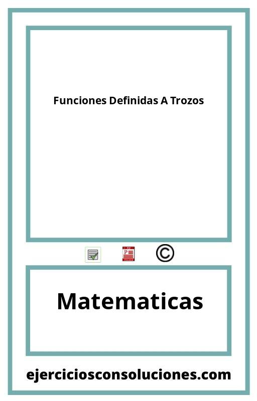 Ejercicios Resueltos Funciones Definidas A Trozos PDF con Soluciones