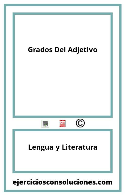 Ejercicios Resueltos Grados Del Adjetivo PDF 】 2024