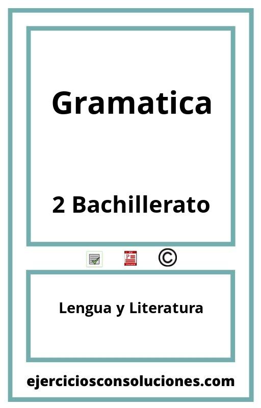 Ejercicios Resueltos Gramatica 2 Bachillerato PDF con Soluciones