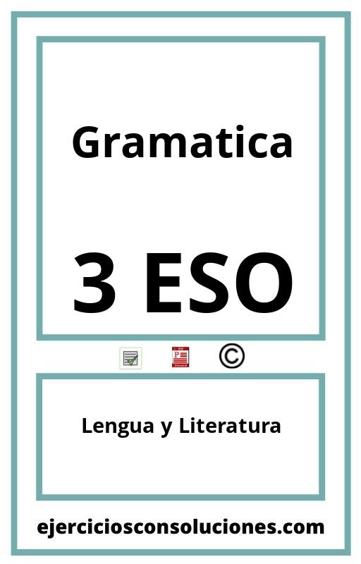 Ejercicios Resueltos Gramatica 3 ESO PDF con Soluciones