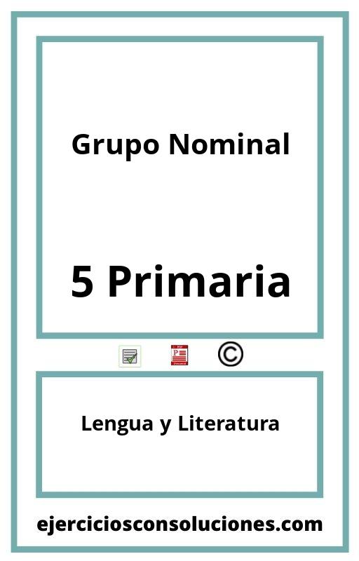 Ejercicios Resueltos Grupo Nominal 5 Primaria PDF con Soluciones