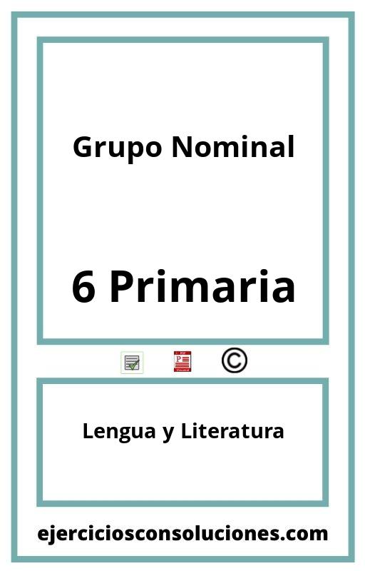 Ejercicios Resueltos Grupo Nominal 6 Primaria PDF con Soluciones