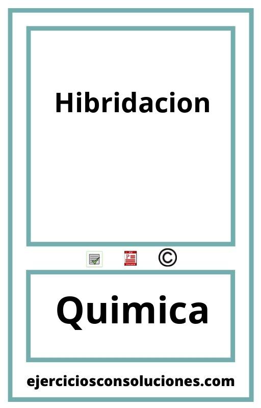 Ejercicios Resueltos Hibridacion  PDF con Soluciones