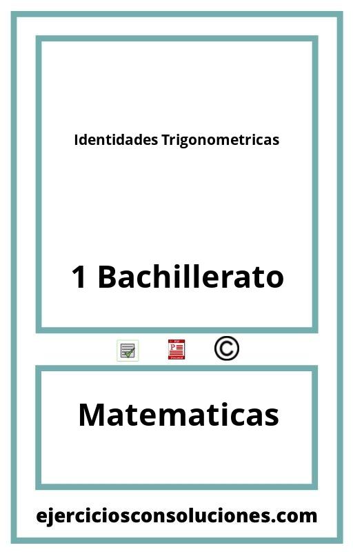 Ejercicios Resueltos Identidades Trigonometricas 1 Bachillerato PDF con Soluciones