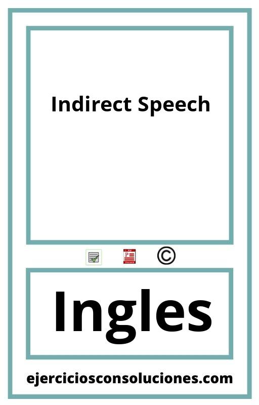 Ejercicios Resueltos Indirect Speech PDF con Soluciones
