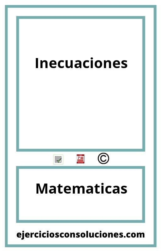 Ejercicios Resueltos Inecuaciones PDF con Soluciones
