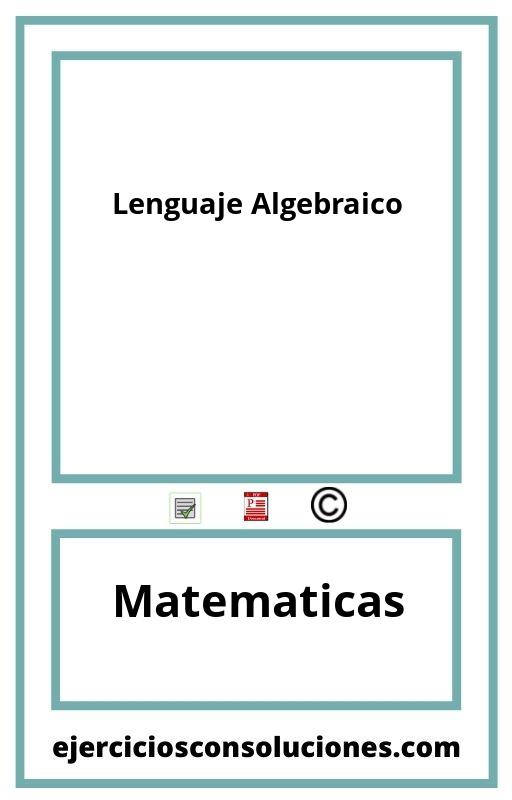 Ejercicios Resueltos Lenguaje Algebraico  PDF con Soluciones