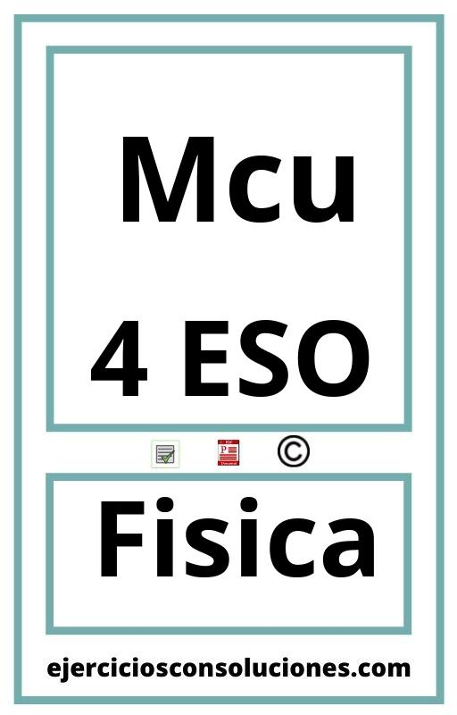 Ejercicios Resueltos Mcu 4 ESO PDF con Soluciones