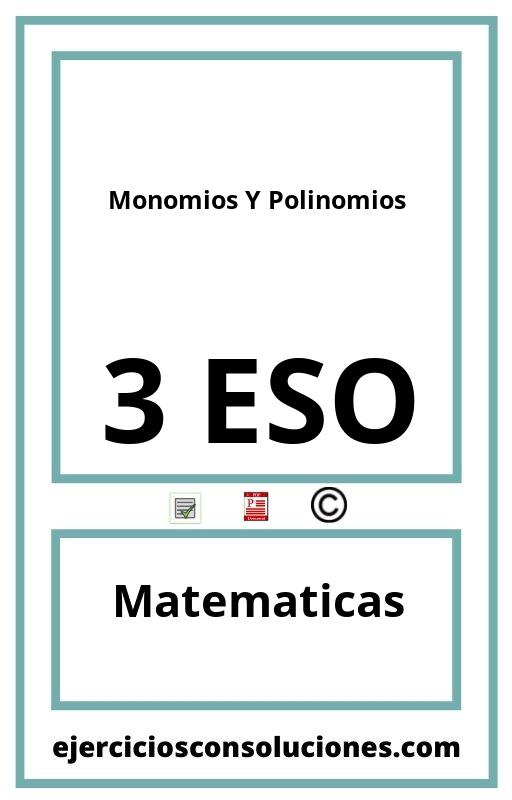 Ejercicios Resueltos Monomios Y Polinomios 3 ESO PDF con Soluciones