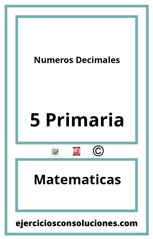 Ejercicios Resueltos Numeros Decimales 5 Primaria PDF con Soluciones