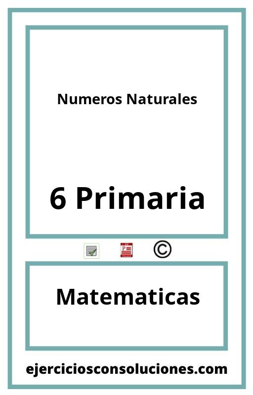 Ejercicios Resueltos Numeros Naturales 6 Primaria PDF con Soluciones