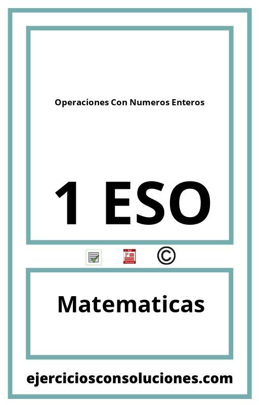 Ejercicios Resueltos Operaciones Con Numeros Enteros 1 ESO PDF con Soluciones