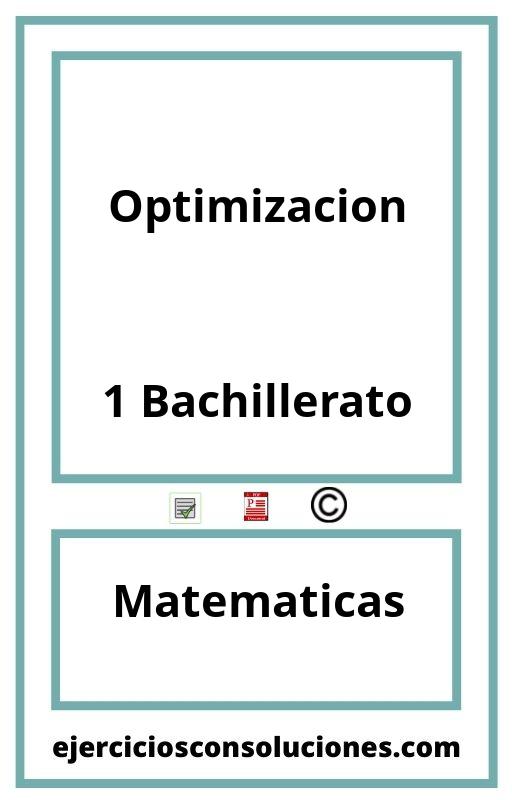 Ejercicios Resueltos Optimizacion 1 Bachillerato PDF con Soluciones