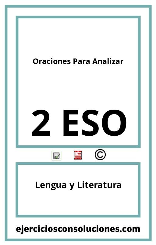 Ejercicios Resueltos Oraciones Para Analizar 2 ESO PDF con Soluciones