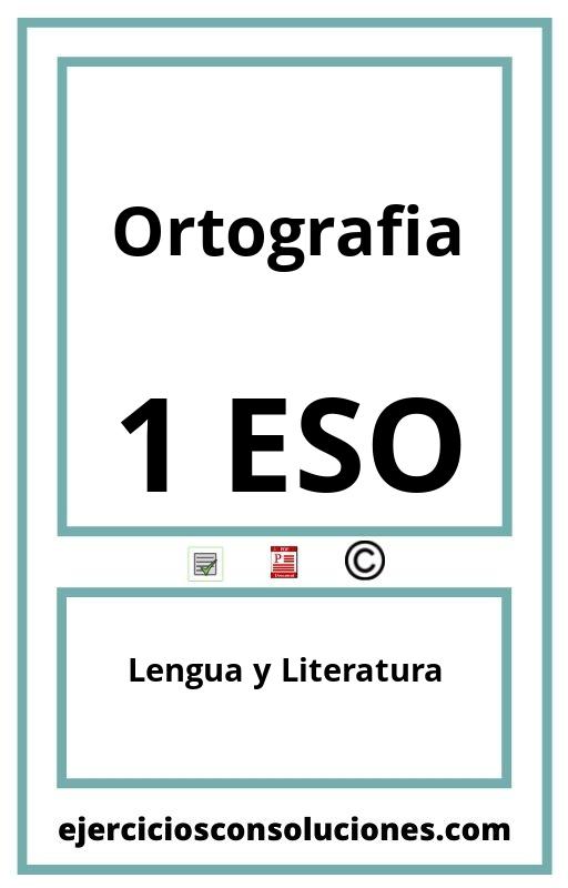 Ejercicios Resueltos Ortografia 1 ESO PDF con Soluciones