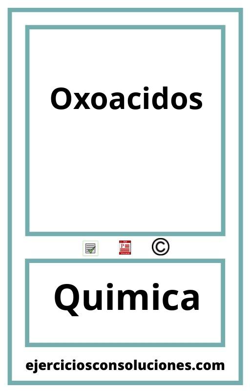 Ejercicios Resueltos Oxoacidos  PDF con Soluciones