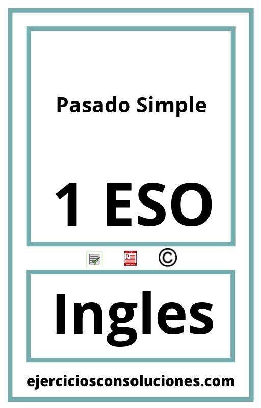 Ejercicios Resueltos Pasado Simple 1 ESO PDF con Soluciones