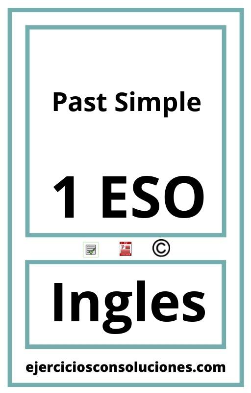 Ejercicios Resueltos Past Simple 1 ESO PDF con Soluciones