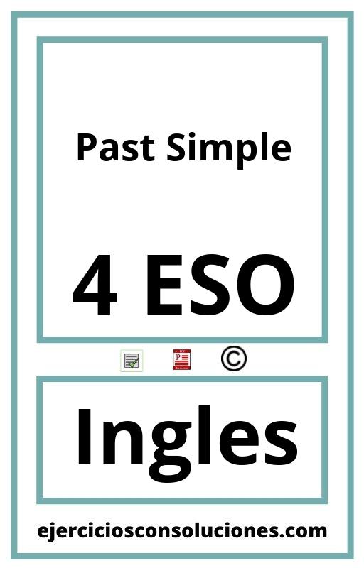 Ejercicios Resueltos Past Simple 4 ESO PDF con Soluciones