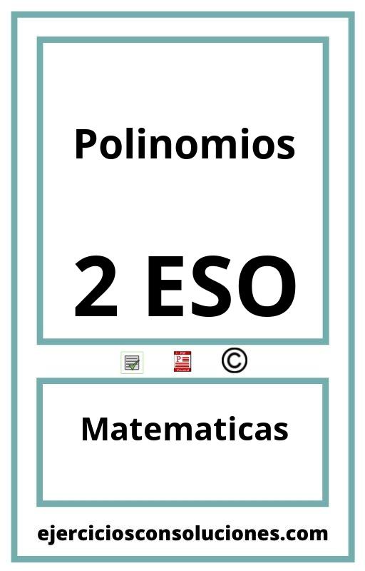 Ejercicios Resueltos Polinomios 2 ESO PDF con Soluciones