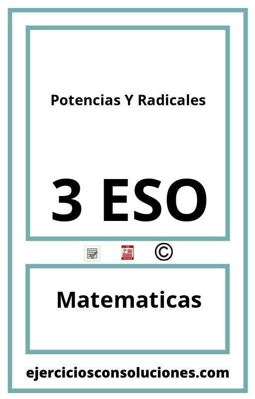 Ejercicios Resueltos Potencias Y Radicales 3 ESO PDF con Soluciones