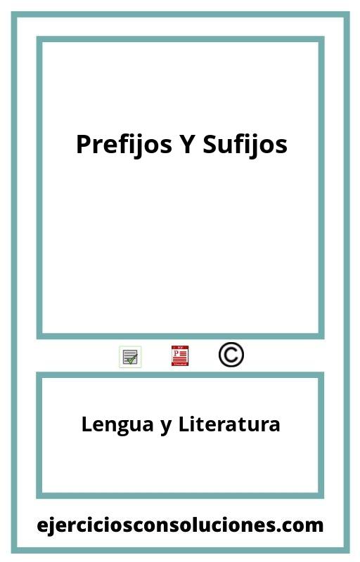 Ejercicios Resueltos Prefijos Y Sufijos PDF con Soluciones