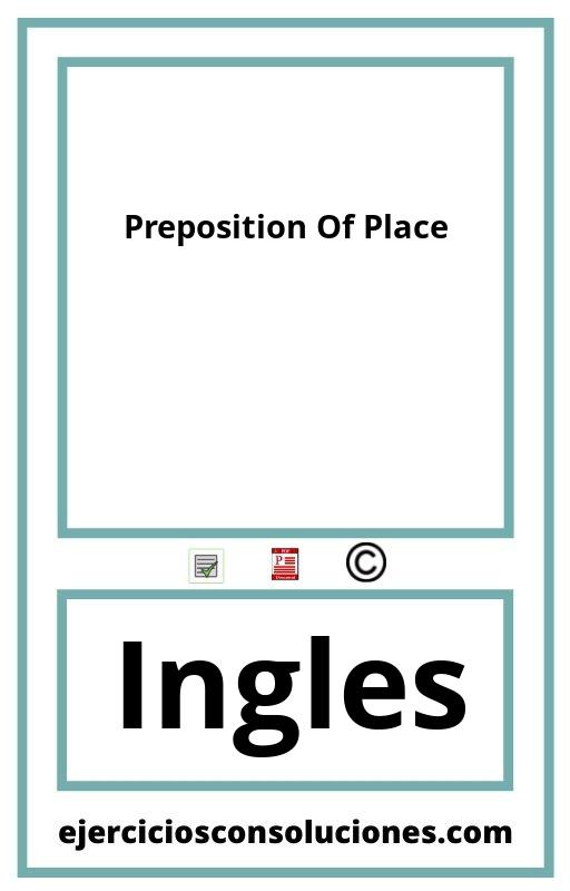 Ejercicios Resueltos Preposition Of Place  PDF con Soluciones