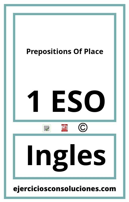 Ejercicios Resueltos Prepositions Of Place 1 ESO PDF con Soluciones