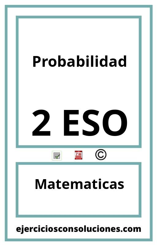 Ejercicios Resueltos Probabilidad 2 ESO PDF con Soluciones