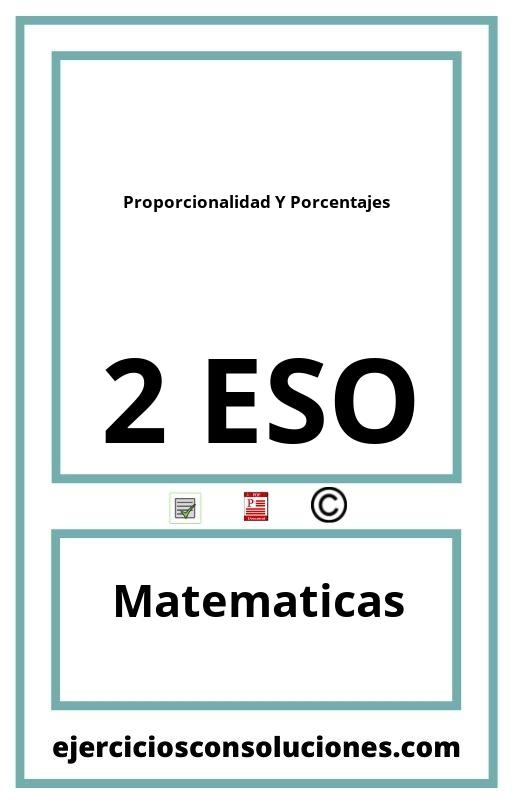 Ejercicios Resueltos Proporcionalidad Y Porcentajes 2 ESO PDF con Soluciones