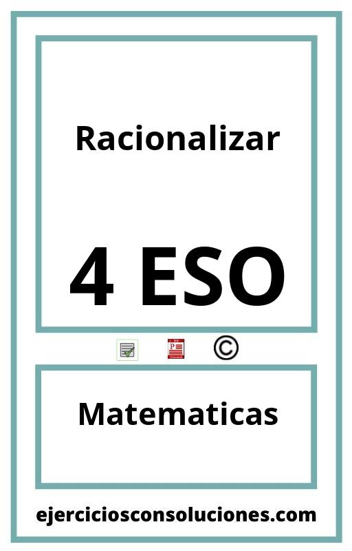 Ejercicios Resueltos Racionalizar 4 ESO PDF con Soluciones